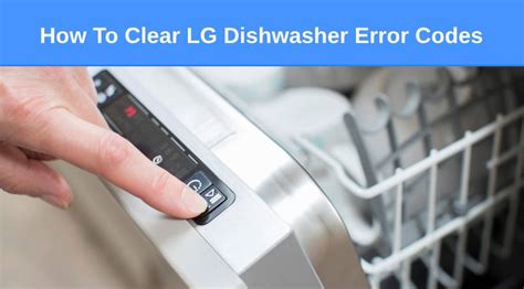 lg dishwasher error ae|LG Dishwasher – Error Code List 